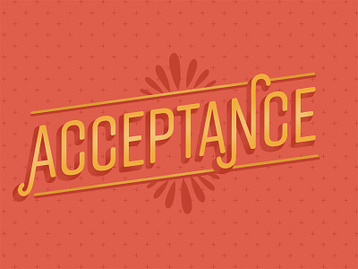 Acceptance inspiration lettering