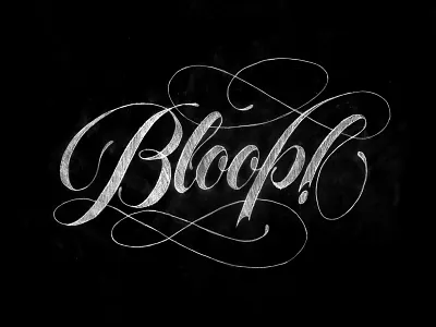 Bloop calligraphy lettering script sketch spencerian
