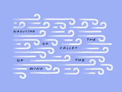 Nausicaa :heart: blue ghibli layout lettering nausicaa procreate sketch type typography wip