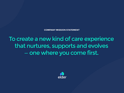 elder / mission statement art direction brand care care home casestudy creative healthcare illustration logo rebrand ui ux