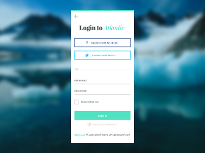 Daily 001 Sign In - Atlantic atlantic blue dailyui ice login mobile mobile app ocean sign in sign up ui design ux design