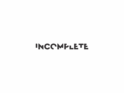 Incomplete design graphic logo logomark logotype mark simple symbol word