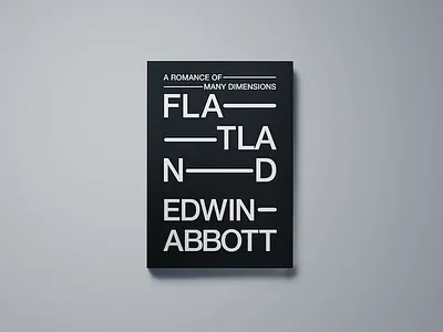 Flatland Book Cover Redesign abstract book cover design editorial edwin abbott graphic design minimal publishing redesign