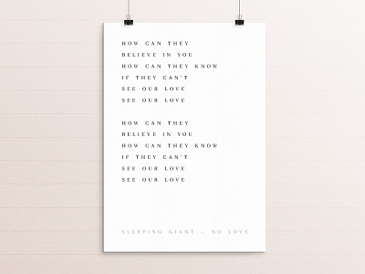 F4 Poster: Sleeping Giant – No Love (ft. Garrett Russell) font garret russell lyrics mockup poster print silent planet sleeping giant type typeface typo typography