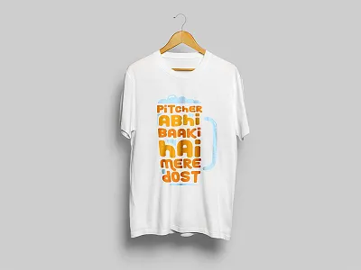 Typography | Pitcher Abhi baaki hai creative entrepreneur funky hindi indian tv series pitcher professional startup startups t shirt typo typography