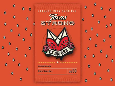 17/31: Es Un Bra austin harvey hurricane pin selena show strong texas