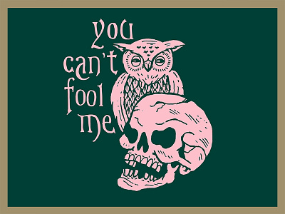 You can't fool me. danilo mancini death death and rebirth hell illustration postcard rebirth sailor danny vintage vintage style