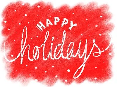 Happy Holidays christmas holidays snow type