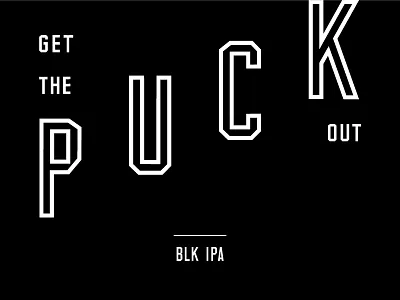 Get the puck out! ale balls beer black holy india minnesota pale typography