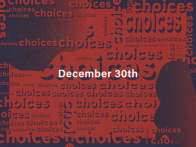 Choices 2017 choices color poster red typography