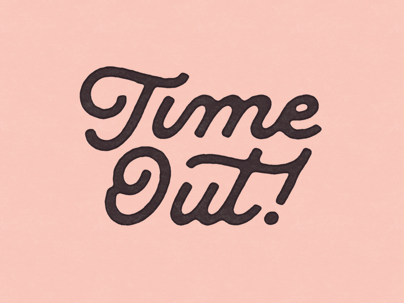 Example of Time Out
