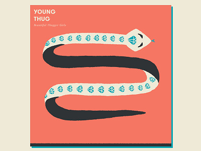 6. Young Thug - Beautiful Thugger Girls adam hanson ahco design diamond gig poster illustration snake southern swag