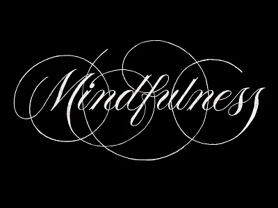 Mindfulness - 2/261 eckergoes261 lettering