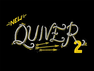 Quiver 2 after effects americana arrows drawn hand lettering procreate promo script sign type vintage