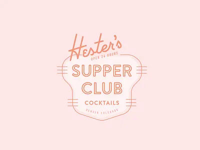 Hester's Supper Club lockup retro sign