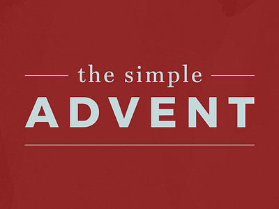 The Simple Advent advent advent season christmas design holiday holidays logo project screensaver simple simple advent