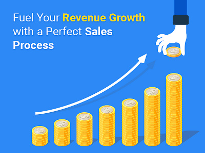 Fuel Your Revenue Growth with a Perfect Sales Process business fuel graph growth hand illustration infographic money process revenue sales salesmate