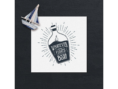 Your boat badge boat bottle design grunge logo luck ocean sea typography vintage wanderlust