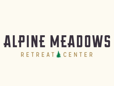 Alpine Meadows Retreat Center adventure alpine camp camping custom forest logo outdoors retreat rustic trees wood