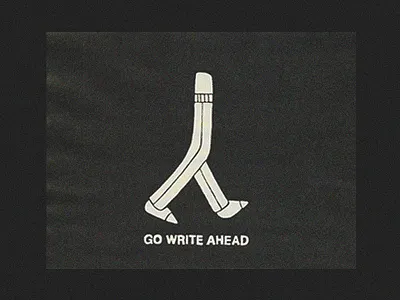 Go Write Ahead illustration pun rough