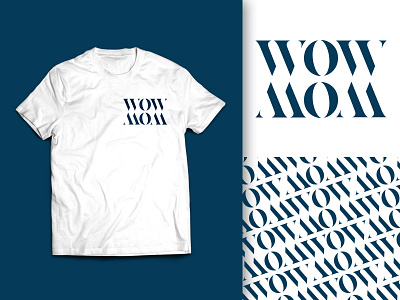 Wow Mom mom pattern shirt typography wow