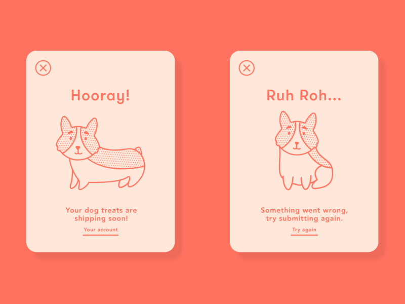 Daily UI #011 app corgi daily ui daily ui 011 dailyui digital error minimal success ui ux