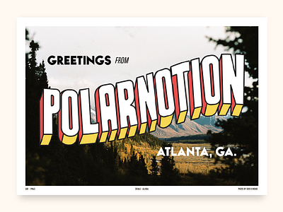 Visit sunny Polar Notion, USA hand lettering postcard type typography