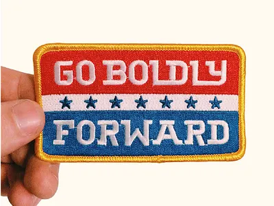 Go Boldly Forward Patch america custom lettering patch red white and blue typography