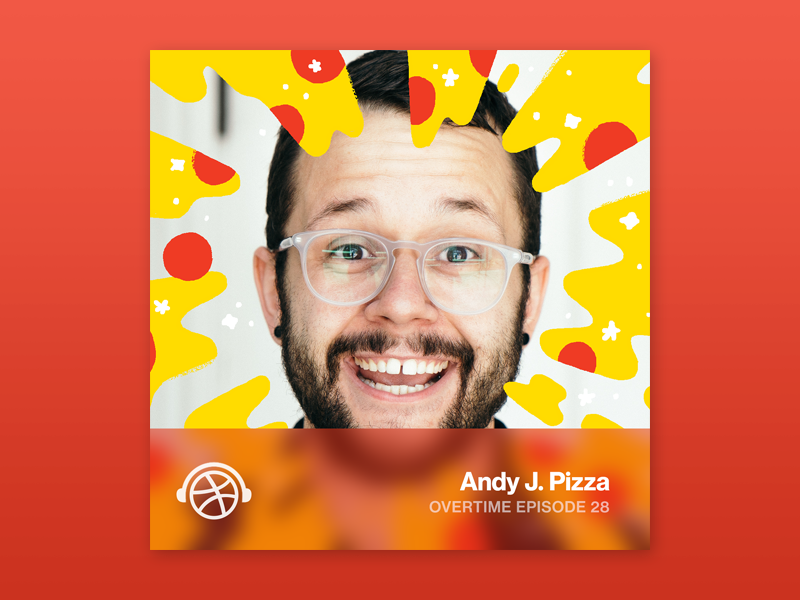 Overtime with Andy J. Pizza