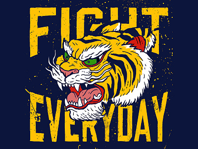 Fight Everyday danilo mancini death death and rebirth fight hell illustration rebirth sailor danny tiger vintage vintage style