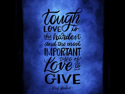 Ray Dalio calligraphy handlettering handwritting lettering love magical ray dalio script tough type typography