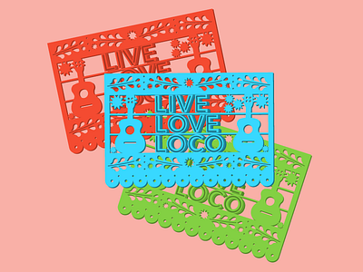 Love. Love. Loco. coco colorful disney live loco love papel pastel picado type typography