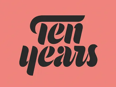 Mama's Sauce Ten Years Script handlettering hashtaglettering lettering mamassauce tenyears thevectormachine vectormachine