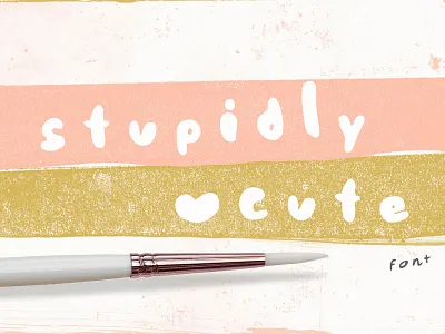 FREE Stupidly Cute Font font free font free script free typeface script font