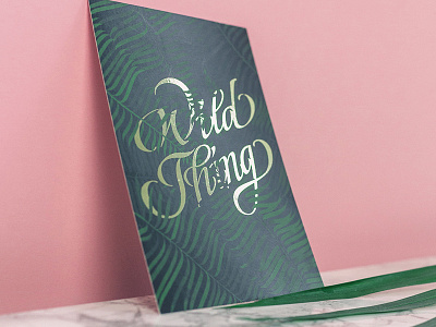 Wild Thing brand calligraphy card greeting card hand hand lettering illustration illustrator lettering