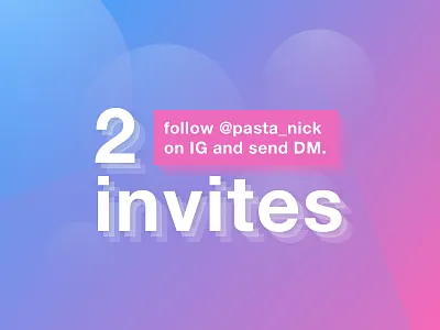 2 Invites debut dribbble giveaway icon invitation invite invites ios player ticket ui ux
