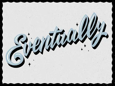 Eventually illustration lettering tame impala typo typography