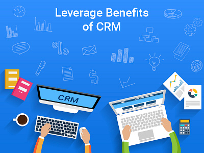 Leverage the Benefits of a CRM benefits business crm dribbble infographic salesmate vector