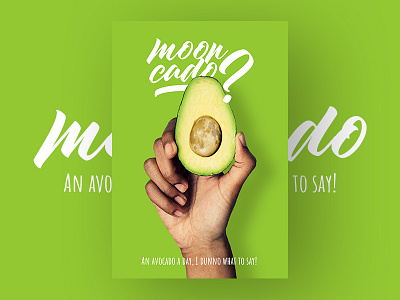 Creative Poster | Avocado Marketing advertising avocado best shot branding clean creative graphic design marketing minimal moon poster design typography