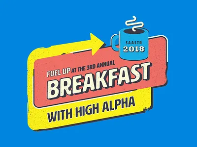 High Alpha SaaStr Breakfast Brand breakfast coffee diner events route 66 saastr signs