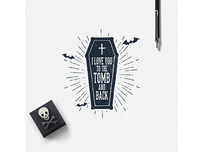 I love you to the tomb and back badge black design drawn grunge halloween hand holiday magic tomb vintage