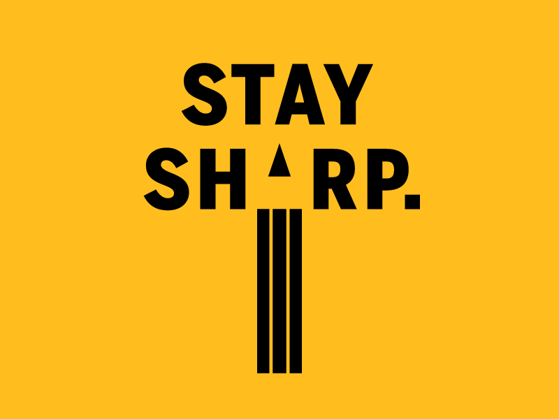 Stay Sharp apparel graphite graphite creative illustration implied pencil sharp t shirt tee tshirt typography