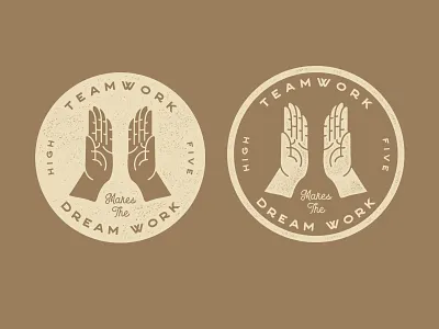 Teamwork Makes the Dream Work pt. 2 badge coin dream high five icon logo rustic teamwork teepublic