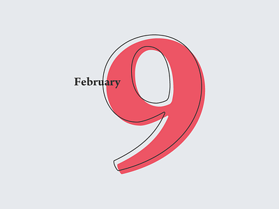 February 9 9 datetypography feb february number typography