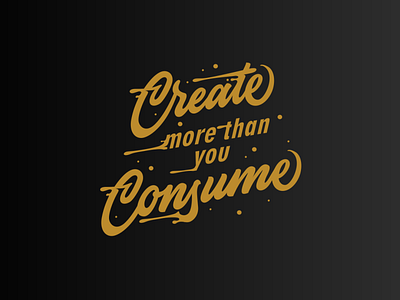 Create More Tshirt Design creative hand lettering tshirt design