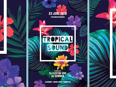 Tropical Sound Flyerl bloom download floral flower flyer fresh graphicriver layout photoshop poster psd