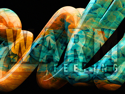 Warm Feeling 3d c4d composition fontdesign geometric illustration photoshop