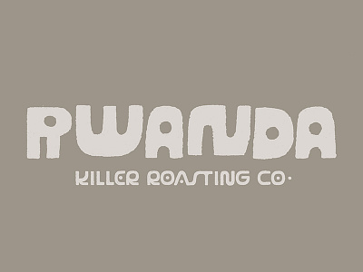 Killer Roasting Co. - Rwanda (Type) cut paper lettering type wonky