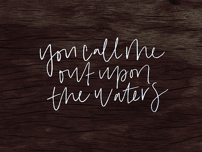 Late night lettering hand lettering hand type hillsong united lettering oceans