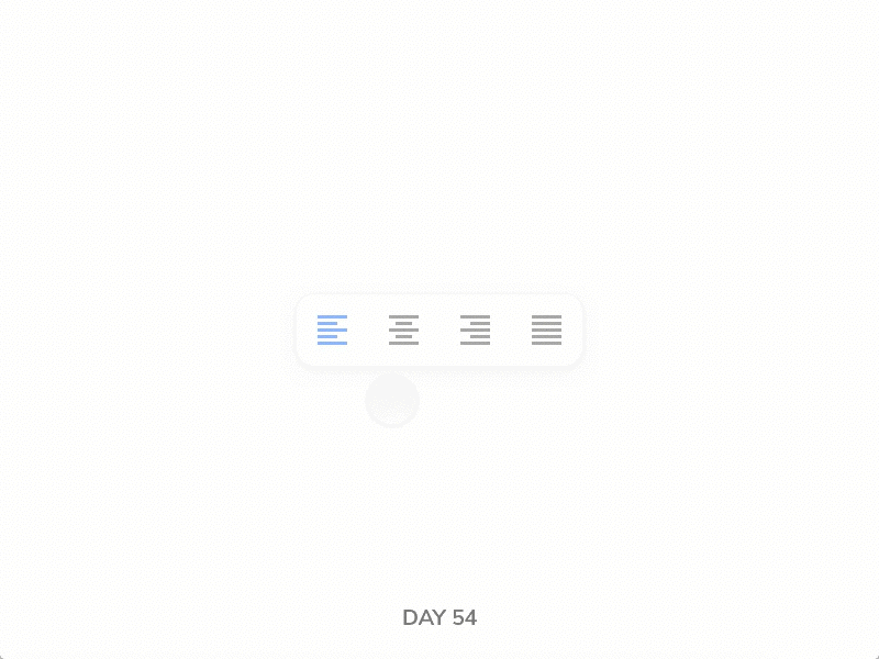 Daily UI Challenge: Day 54 Alignment Toggle Microinteraction alignment alignment toggle center daily ui challenge interaction design justify left microinteraction right ui design ux design